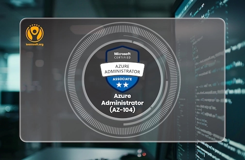 AZ-104: Microsoft Azure Administrator Certification Training  