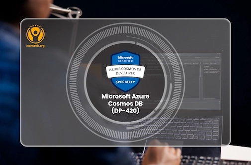 DP-420: Microsoft Azure Cosmos DB Developer Training in Trivandrum 