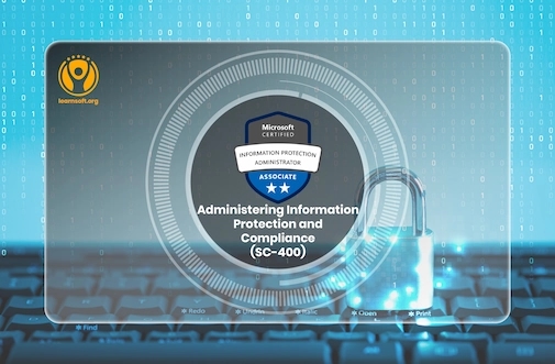 SC-400 Microsoft Information Protection Administrator Training in Noida 